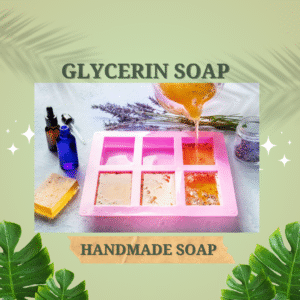 GLYCERIN SOAP
